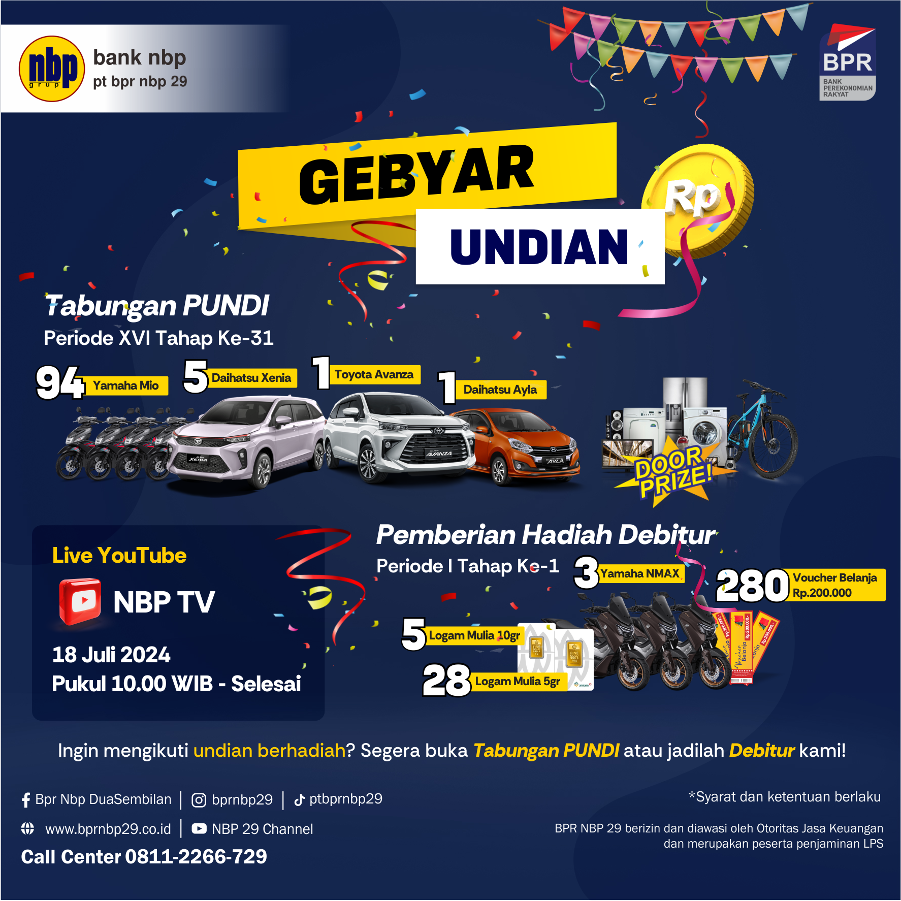 Gebyar Undian Tabungan PUNDI dan Pemberian Hadiah Debitur BPR NBP Grup 